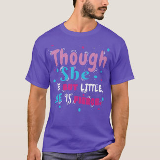 T-shirt Mais Peu Elle Est Énoncé Sans Crainte Femini
