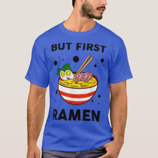 T-shirt Mais Premier Ramen Drôle Déjeuner Instantané Noodl