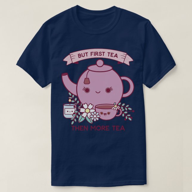 T-shirt Mais Premier Tea Cute Kawaii Tea Kettle (Design devant)