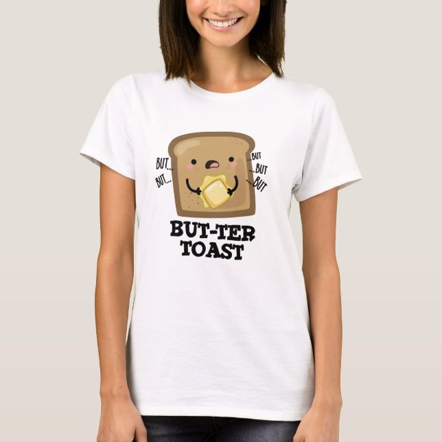 T-shirt Mais ter Toast Funny Pun de pain Pun Dark BG (Devant)