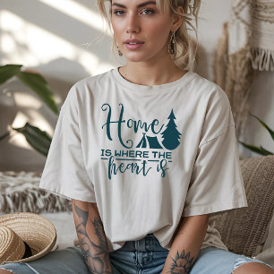 T-shirt Maison est là où le cœur est