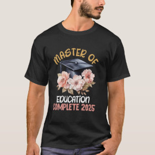 T-shirt MAÎTRE DE L'ÉDUCATION TERMINÉ 2025 Drôle de Maîtri