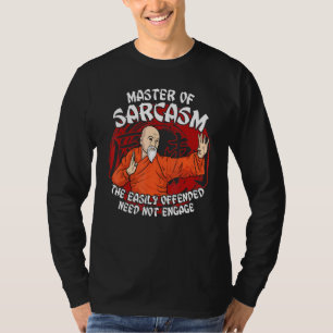 T-shirt Maître De Sarcasme Facilement Offensé Nécessité De
