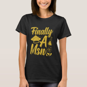 T-shirt Maîtrise ENFIN MSN Drôle Master de Science