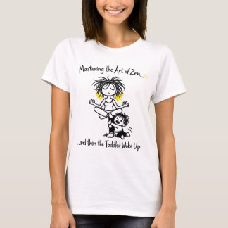 T-shirt Maîtriser Zen Maman avec le chaos du tout-petit
