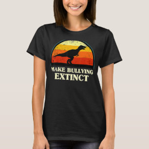 T-shirt Make Bullying Extinction We Wear Orange For Unity