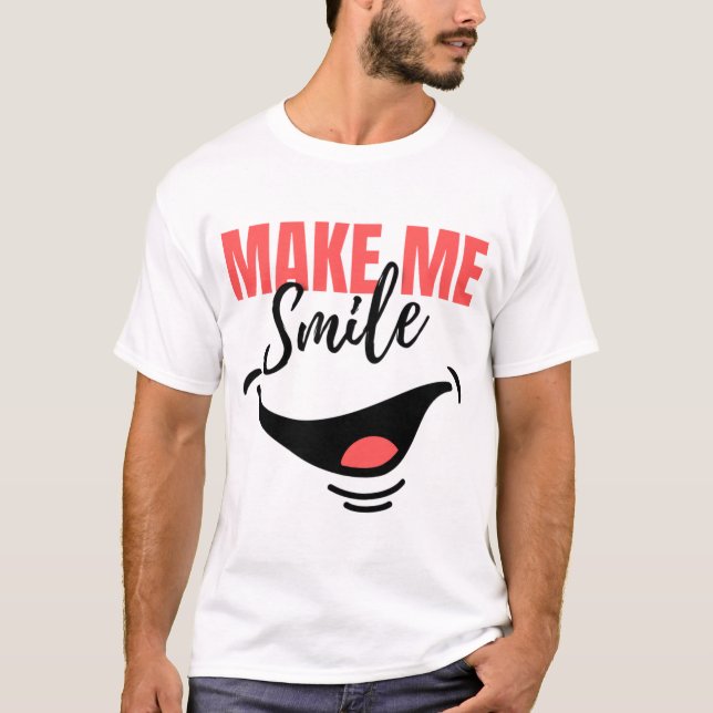 T-shirt MAKE ME SMILE Bright and Playful Cartoon Graphic (Devant)