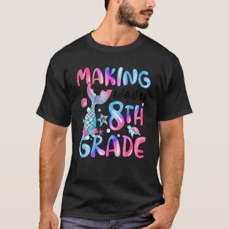 T-shirt Making Waves In 8th Grade Fish Tail Tie Dye Back T