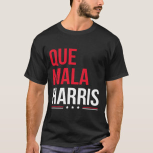 T-shirt Mala Harris Anti Kamala Harris Joe Biden Border Pr