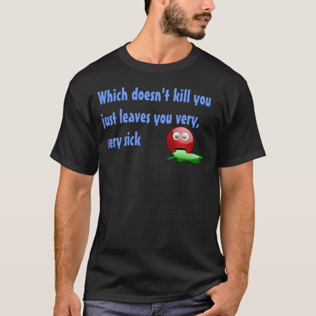 T-shirt Malade (Devant)