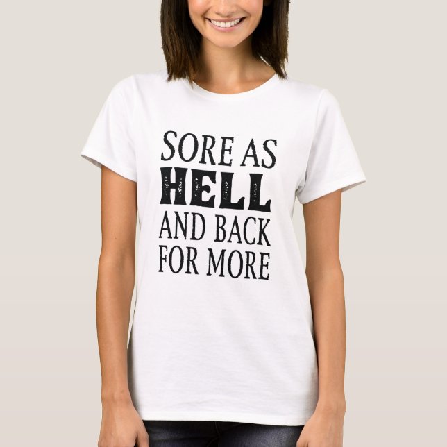 T-shirt Maladie Comme Enfer Et Retour Pour Plus (Devant)