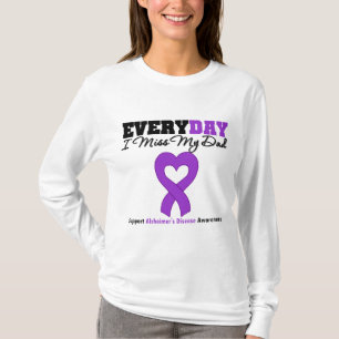T-shirt Maladie d'Alzheimer chaque Mlle My Dad du jour I