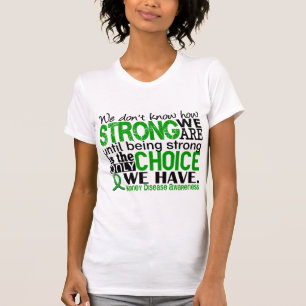 T-shirt Maladie rénale comme nous forts sommes