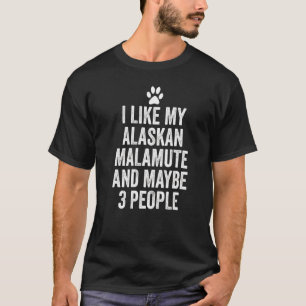 T-shirt Malamute Peut-Être 3 Personnes Chien Husky