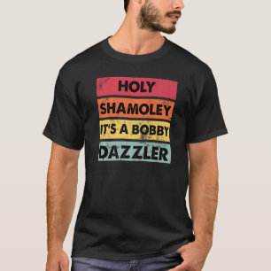 T-shirt Malédiction de Oak Island Holy Shamoley Bobby Dazz