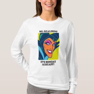 T-shirt Maléfique Realizing It's Monday Déjà