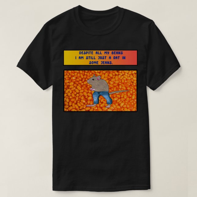 T-shirt Malgré tous mes haricots, je ne suis toujours qu'u (Design devant)