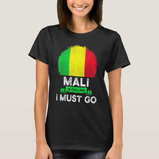 T-shirt Mali : Je Dois Aller Au Patrimoine Malien Root Pri