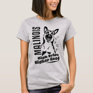 T-shirt Malinois belge High Drive Higher Goof