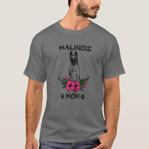 T-shirt Malinois Maman Chien Mère Mignonne Printemps Flora