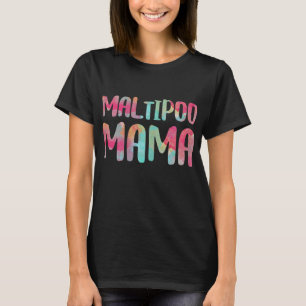 T-shirt Maltipoo Mama cadeau de la fête des mères