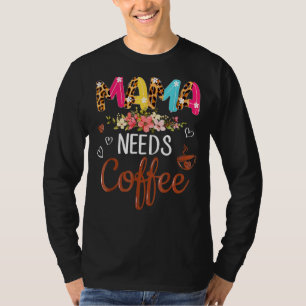 T-shirt Mama A Besoin De Café Pour Maman Caféine Week-End