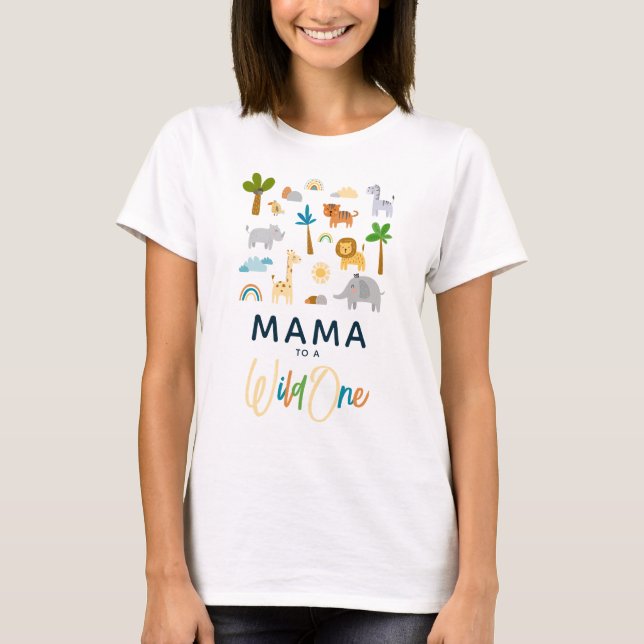 T-shirt Mama à un Baby shower de la Jungle Safari 'sauvage (Devant)