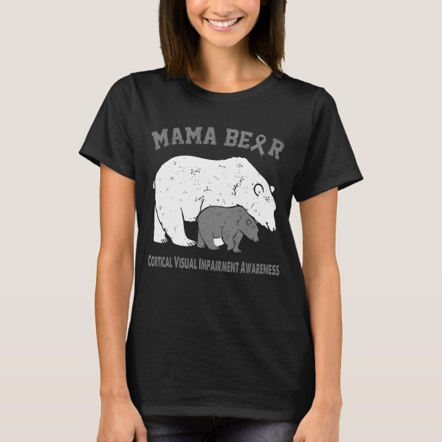 T-shirt Mama Bear CORTICAL VISUAL IMPAIRMENT Sensibilisati (Devant)