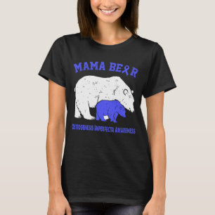T-shirt Mama Bear Sensibilisation à l'OSTÉOGÉNÈSE IMPARFAI