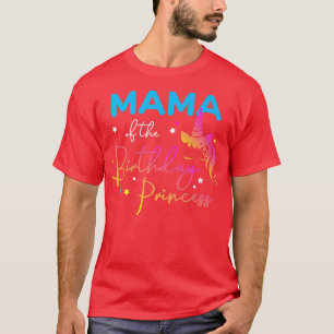 T-shirt Mama de l'anniversaire Princesse Anniversaire Unic
