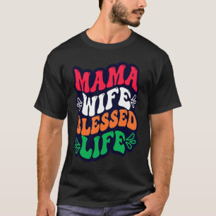 T-shirt Mama Femme Bienheureuse Vie Fête des Mères Vintage