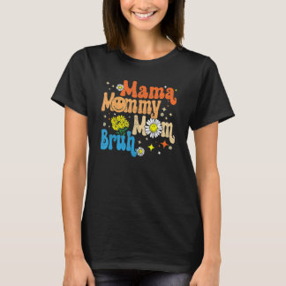 T-shirt Mama Mommy Mom Bruh Mommy Groovy Retro Mother s Da