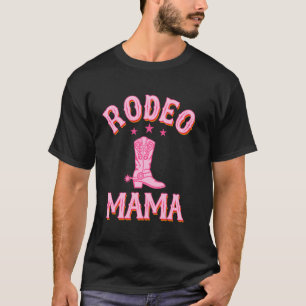 T-shirt Mama Rodéo 1er Premier Anniversaire Cowgirl Wester