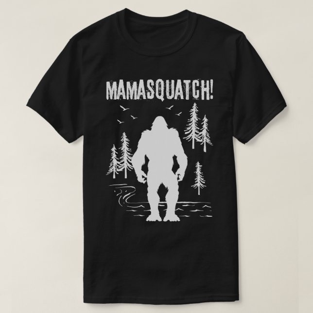 T-shirt Mama Squatch Bigfoot (Design devant)