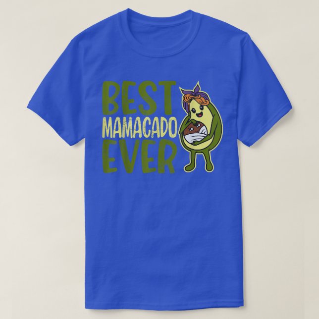T-shirt Mamacado, Amusante Femme Avocado, Mama Girl, Migno (Design devant)