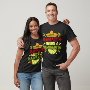 T-shirt Mamacita a besoin d'un margarita cinco de mayo typ