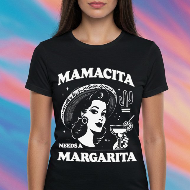 T-shirt Mamacita a besoin d'une Margarita (Créateur téléchargé)