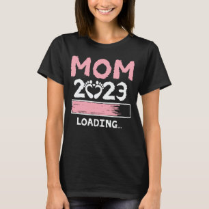 T-shirt Maman 2023 Chargement Funny Future Nouvelle Maman 