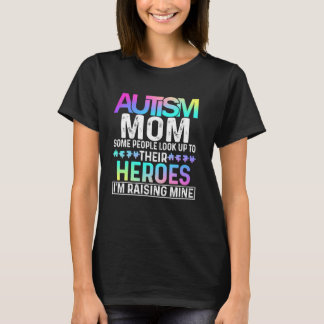 T-shirt Maman Autisme Certaines Personnes Regarden