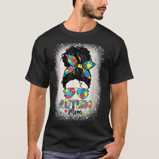 T-shirt Maman Autisme Sensibilisation Bun Messy Lunettes d