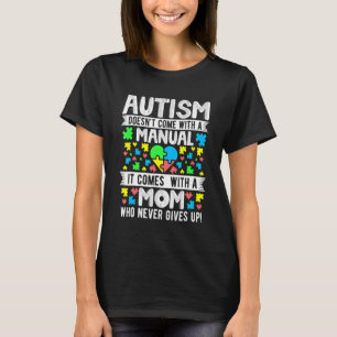 T-shirt Maman autiste ne jamais abandonner la sensibilisat
