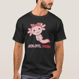 T-shirt Maman Axolotl - Mignonne Maman Axolotl Animaux Kaw