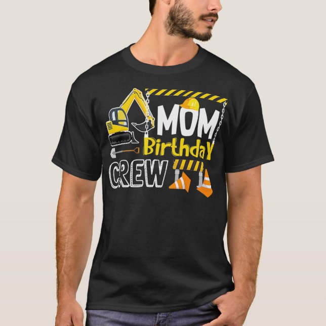 T-shirt Maman Birthday Crew Construction s Cadeau Annivers (Devant)