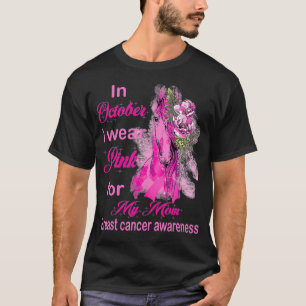 T-shirt maman cancer du sein Je porte rose pour ma mère