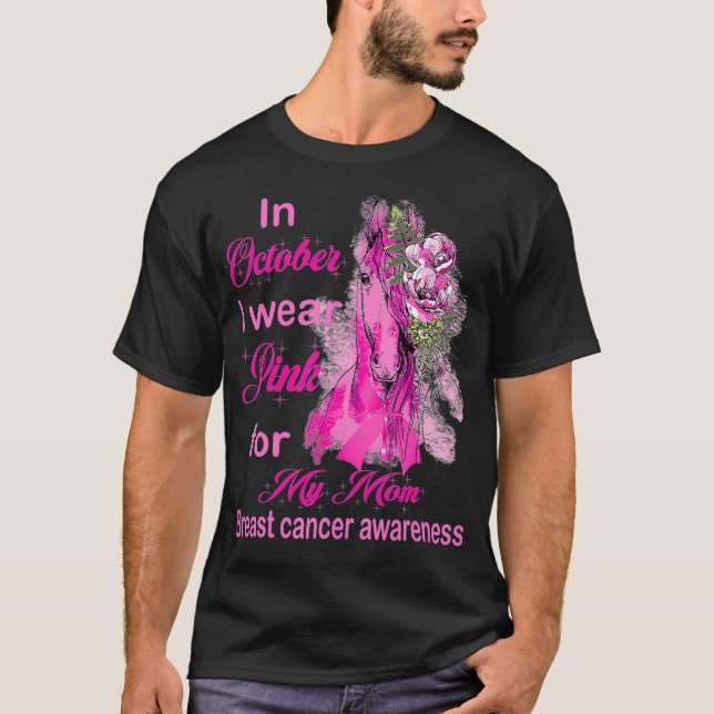T-shirt maman cancer du sein Je porte rose pour ma mère (Devant)