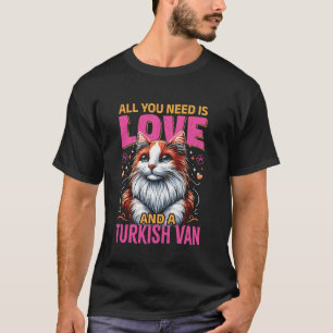 T-shirt Maman Chat TOUT CE QU'IL VOUS FAUT C'EST L'AMOUR E