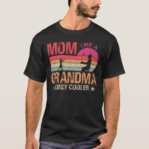 T-shirt Maman Comme Une Grand-Mère Seulement Glacière Mign