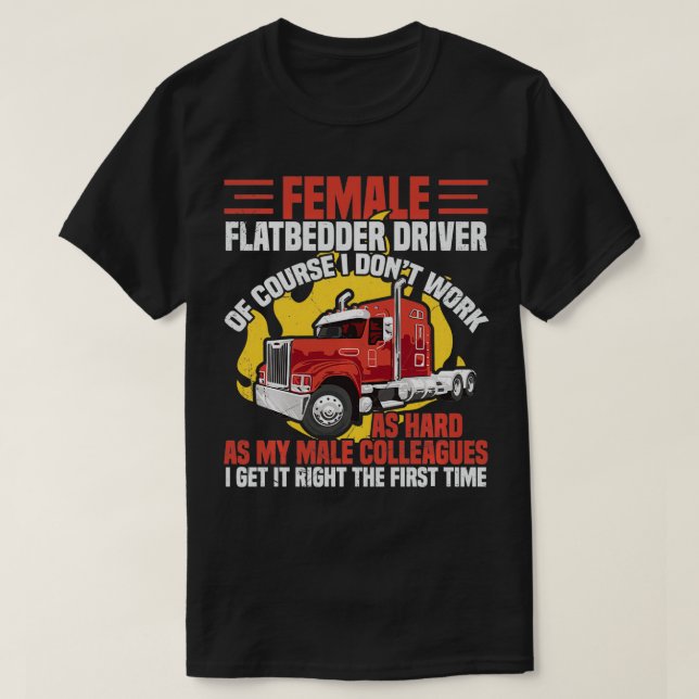 T-shirt Maman Conducteur de camion plat Drôle Femmes Flatb (Design devant)