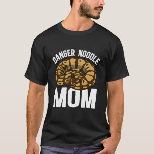 T-shirt Maman Danger Nouille Python Balle Maman Propriétai