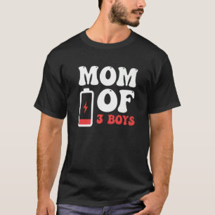 T-shirt Maman De 3 Garçons Mère De Trois Garçons Fatigué B